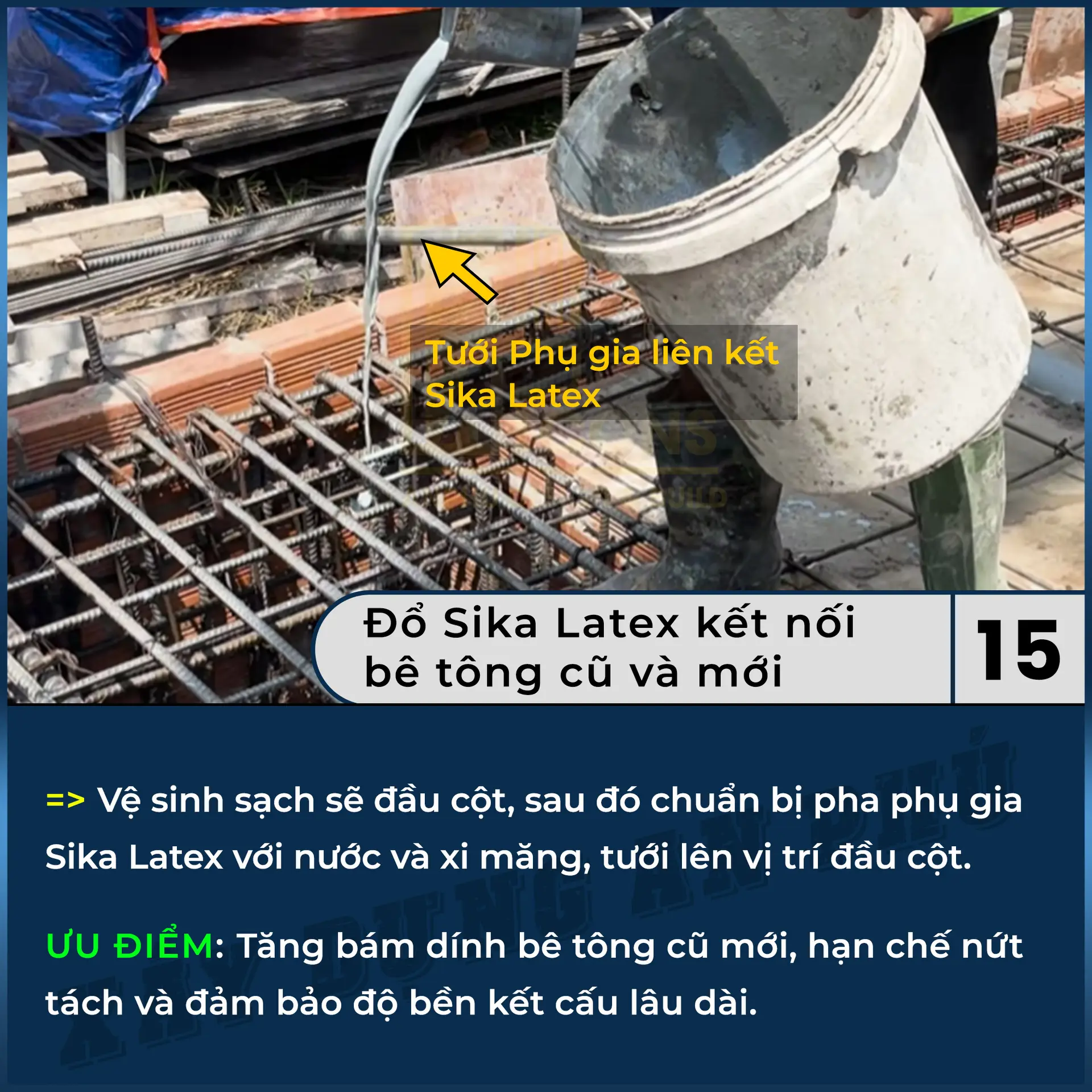 15. tưới sika latex vào đầu cột