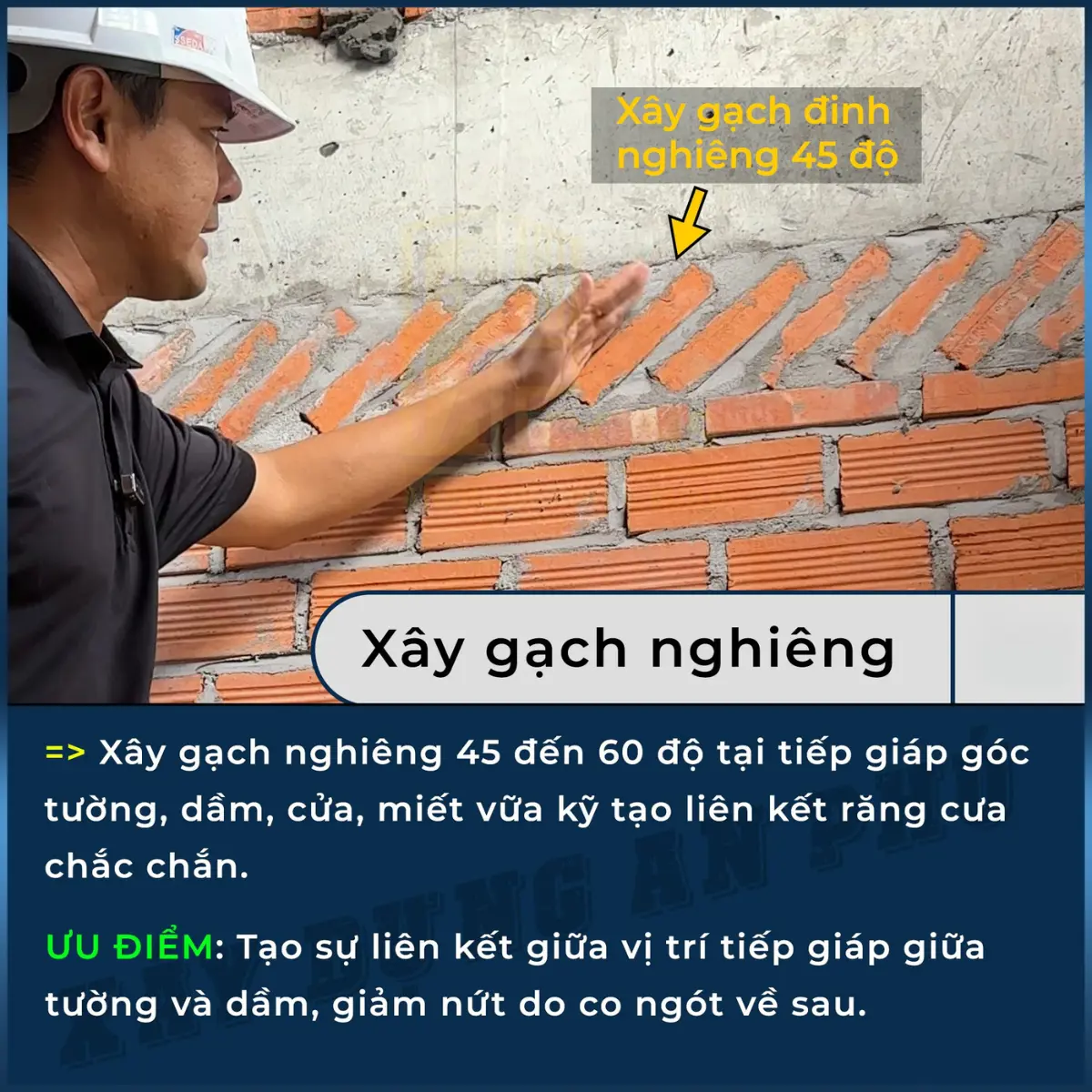 2 xây gạch nghiêng 45 - 60 độ