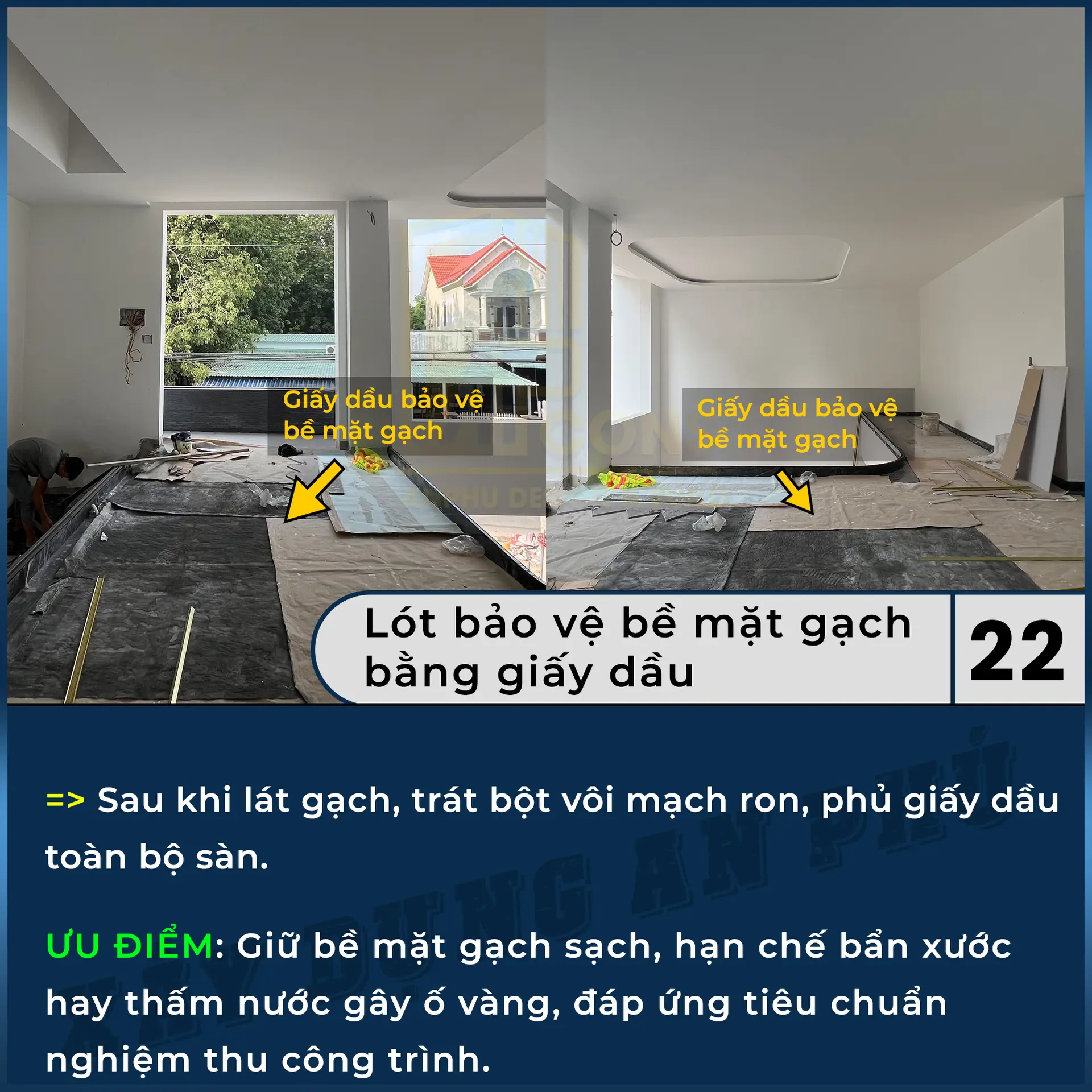 22. Lót giấy dầu bảo vệ gạch sàn