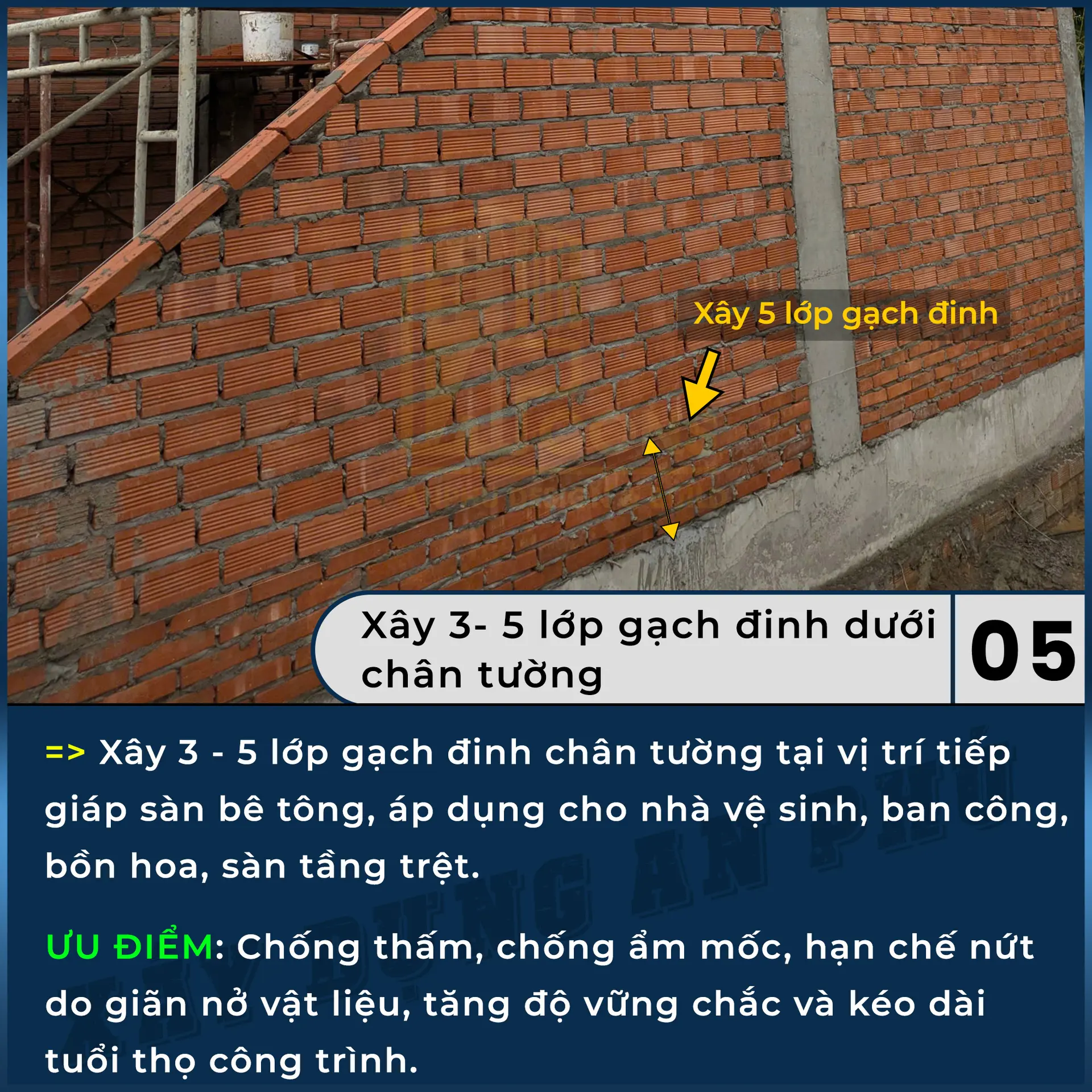 5. Xây 3 đến 5 lớp gạch đinh