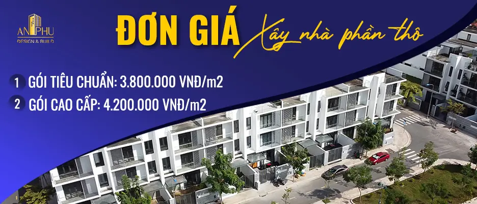 đơn giá xây nhà phần thô mới nhất 2025