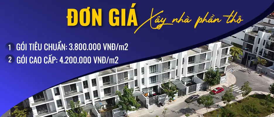 giá xây nhà phần thô mới nhất